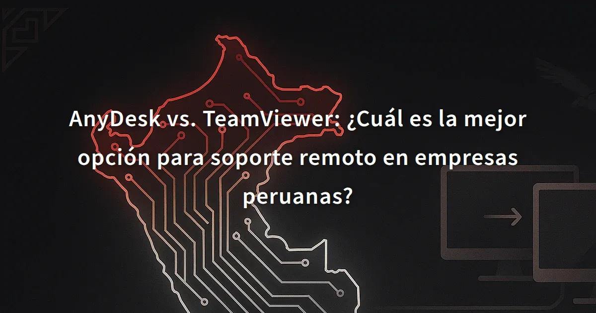 AnyDesk vs. TeamViewer: ¿Cuál es la mejor opción para soporte remoto en ...